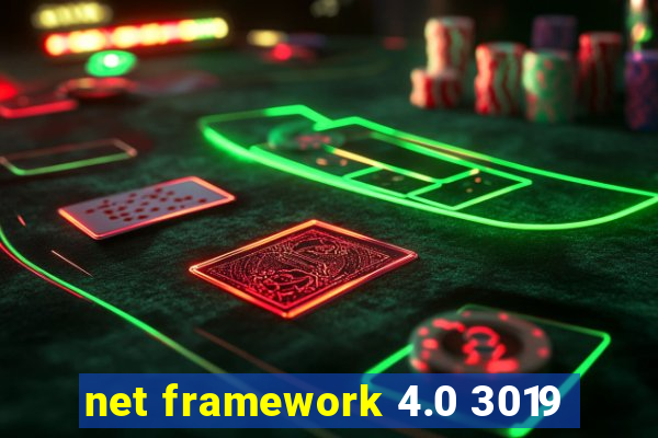 net framework 4.0 3019